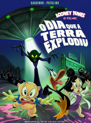 Looney Tunes - O Filme: O Dia em que a Terra Explodiu