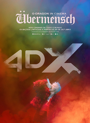 G-Dragon In Cinema: Übermensch